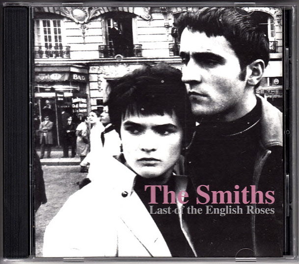 Smiths - Last Of The English Roses *